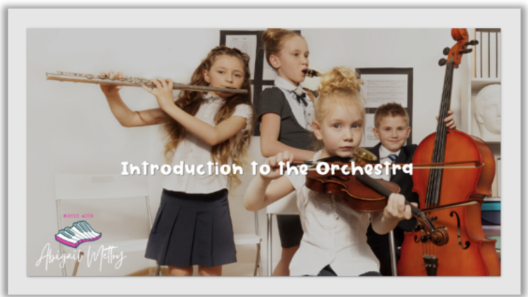 Introduction to the Orchestra: a Freebie